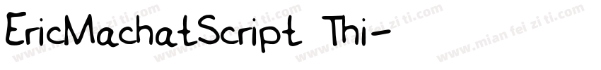 EricMachatScript Thi字体转换